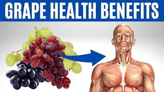 GRAPE BENEFITS  - 16 Impressive Health Benefits of Grapes!