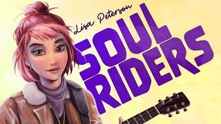 Soul Riders - Lisa Peterson | Official Music Video