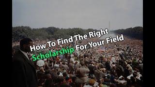 How To Find The Right Scholarship For Your Field