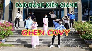 Ghen Cô Vy - Sinh viên Trường Cao đẳng Kiên Giang