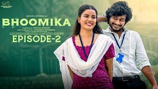 Bhoomika | Episode - 2 | Aishwarya Govardhan | Sai Krishna | Aashish | Infinitum Media