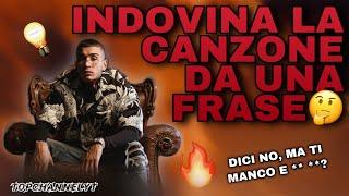 INDOVINA La CANZONE ATTRAVERSO Una FRASE  (TRAP-RAP)