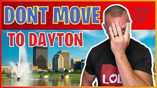 DON'T Move to Dayton Ohio | WATCH FIRST BEFORE MOVING to Dayton Ohio | Dayton Ohio Real Estate
