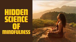 The Hidden Science of Mindfulness | Sahu Tao Shen