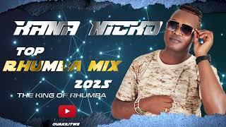 Kana Nicko - Rhumba Mix 2025