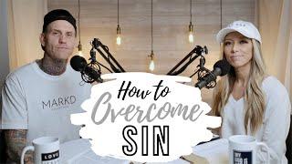 HOW TO OVERCOME SIN || Why it's Important & 4 Steps to FREEDOM!!