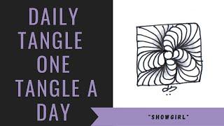 Daily Tangle -  Showgirl  |How to draw...|