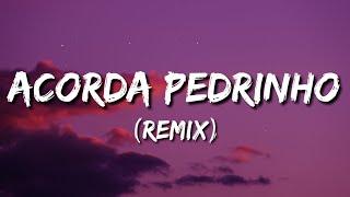 Jovem Dionisio - ACORDA PEDRINHO (Letra/Lyrics)