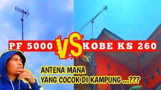 PILIH ANTENA KOBE ATAU ANTENA PF GOCENG