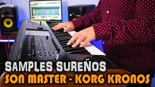 MIX SON MASTER  KORG KRONOS | SAMPLES SUREÑOS 