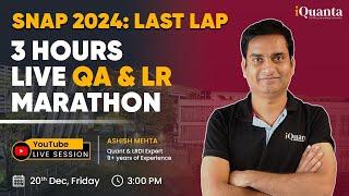 SNAP 2024 Quant & LR Last Lap Marathon for Slot - 3 | Most Important Questions | 3 Hrs Live Marathon