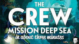 The Crew Mission deep sea in about 3 minutes