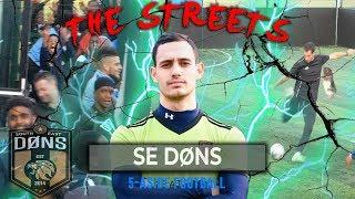 SE DONS | 5 A SIDE FOOTBALL | 'THE STREETS'