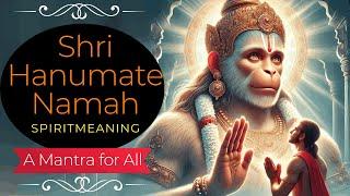 Sri Hanumate Namah Mantra: 7 Divine Blessings | Unlock Hanumanji’s Power