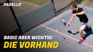 Die Vorhand beim Padel - Darauf kommt es an