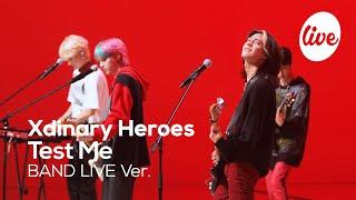 [4K] Xdinary Heroes - “Test Me” Band LIVE Concert [it's Live] K-POP live music show