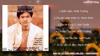 CD Chuyện Giàn Thiên Lý - Nhật Trường, Mạnh Đình, Sơn Tuyền, Chế Linh