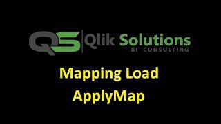 Qlik_038 : Mapping Load in Qlik Script : ApplyMap('Map_Table_Name', FieldName [ ,Default Mapping])