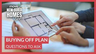 Buying Off Plan Questions To Ask | Move iQ New Build Homes Series Ep 10