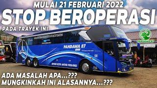 ADA MASALAH APA...??? BUS PANDAWA 87 STOP OPERASI PADA TRAYEK INI