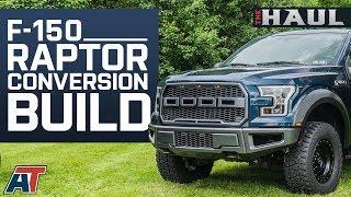 How To Make Your F150 Look Like A Ford Raptor & The Parts You Need To Do It   The Haul