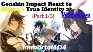 Genshin Impact React to Veldanava as Zhongli/Morax's True Identity [Part 1/3]