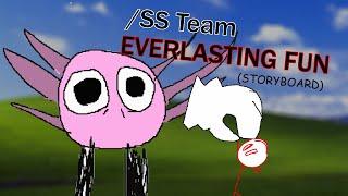 Everlasting Fun [My Take]  -【STORYBOARD】