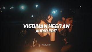 vigdiyan heeran - yo yo honey「edit audio」