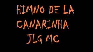 JLG Spanish - Himno La Canarinha