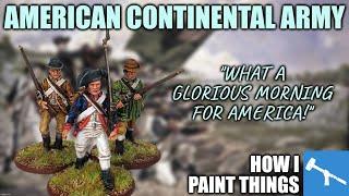 A Revolution in Contrast: Getting Continental Army on the Table Fast! [How I Paint Things]