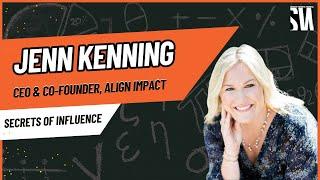 MBS772: Investing for Change: Jenn Kenning's Visionary Strategies (Secrets of Influence)