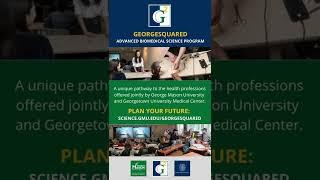 What is the GeorgeSquared Advanced Biomedical Sciences Program?