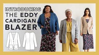 Introducing the Eddy Cardigan Blazer Sewing Pattern | By Friday Pattern Company