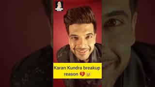 news KARAN KUNDRA breakup REASON  #karankundra #tejaswiprakash #breakup