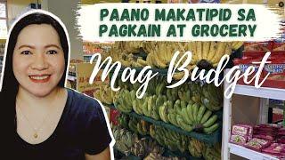 Paano Makakatipid sa Pagkain at Grocery: MAG BUDGET