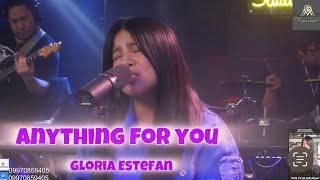 ANYTHING FOR YOU I GLORIA ESTEFAN-COVER AILA SANTOS R2K BAND