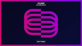 Dylhen - Overdrive