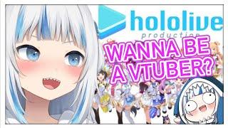 Gura teaches you how to become a Vtuber【Gawr Gura】