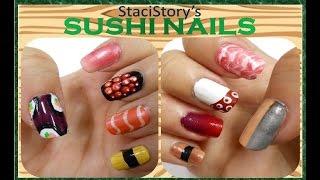 Sushi Nails (寿司ネイルアート) | StaciStory