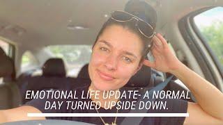 Emotional LIFE Update- A Day In The Life Vlog Turned Upside Down