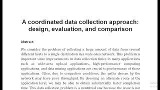 A coordinated data collection approach design, evaluation, and comparison