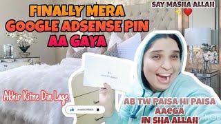 Alhumdullilah Finally I Received My Google Adsense Pin  अब आयेगा पैसा IN SHA ALLAH Sana Ahmed