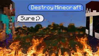 I put an AI in Minecraft, and told it to destroy the game