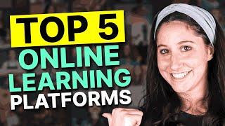 Top 5 Online Learning Platforms for 2025