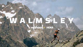 Walmsley Part 2 Presented by Wahoo +  HOKA