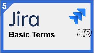 Essential Jira Terms You NEED to Know