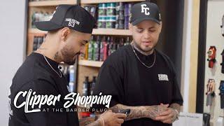 Faded Culture Goes Clipper Shopping at The Barber Plug