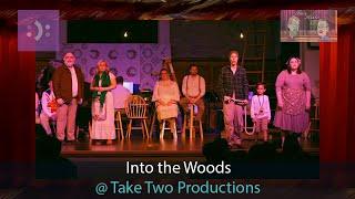 Into the Woods @ Take Two Productions