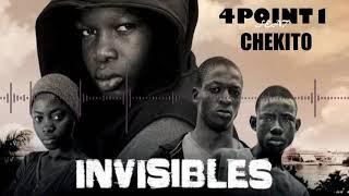 4POINT1  FEAT CHEKITO -INVISIBLE (2019)