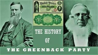 The History of the Greenback Party